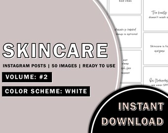 May include: A pink and white graphic with the text "SKINCARE" in black, followed by "INSTAGRAM POSTS | 50 IMAGES | READY TO USE" and "VOLUME: #2" in black. Below that is "COLOR SCHEME: WHITE" in black. The bottom of the graphic has a black circle with the text "INSTANT DOWNLOAD" in white.