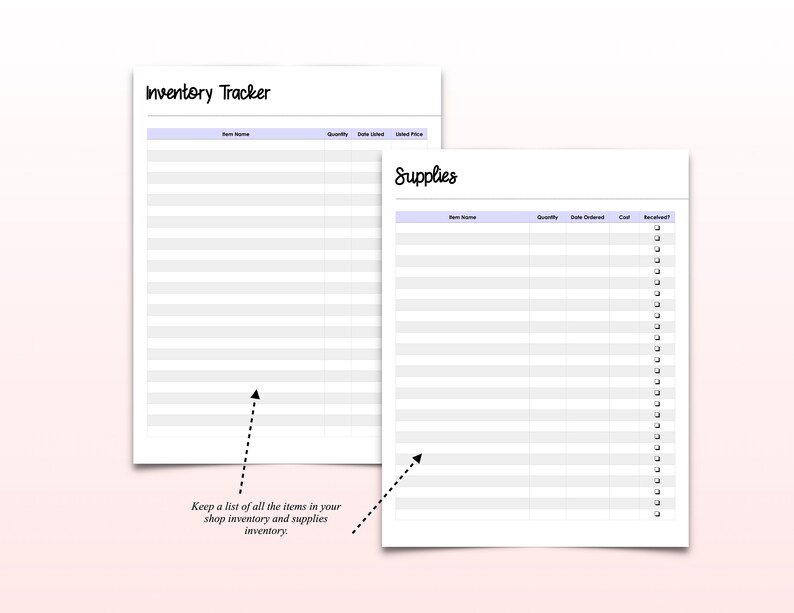 May include: A printable inventory tracker with two sections: "Inventory Tracker" and "Supplies". Each section has columns for item name, quantity, date listed, unit price, date ordered, cost, and received. The text "Keep a list of all the items in your shop inventory and supplies inventory" is at the bottom of the page.
