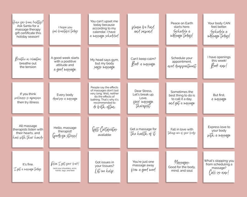 May include: A white background with 20 square cards featuring black text with motivational quotes about massage therapy. The text includes phrases like "Peace on Earth starts here. Schedule a massage today!" and "Get a massage for the health of it."