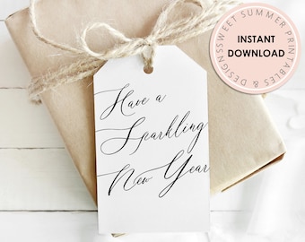 Fancy Script Have A Sparkling New Year Tag Printable, New Year Tag, Champagne Tag, Christmas Gift Tag Printable, New Years Eve Treat