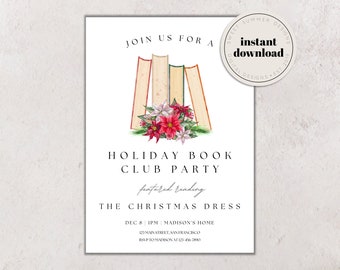 May include: Invitation to a Holiday Book Club Party featuring a reading of "The Christmas Dress". The invitation features a stack of books with a poinsettia and other flowers.