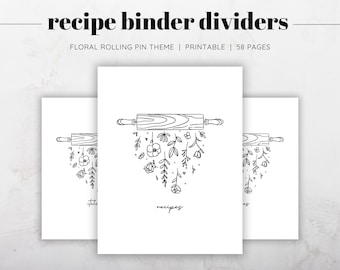 May include: Three black and white printable recipe binder dividers with a floral rolling pin theme. The dividers feature a rolling pin with flowers and leaves falling from it. The text "recipes" is written below the rolling pin on the center divider.