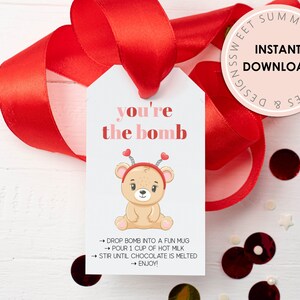 Cute Bear You're The Bomb Hot Cocoa Bomb Tag Printable, Valentine's Day Hot Cocoa Bomb Tag, Printable Hot Cocoa Bomb Tag, Cupid's Cocoa Bomb