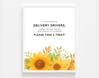 Sunflower Fall Delivery Driver Drinks Snack Sign Printable | Thank You Delivery Drivers Sign | Porch Snack Station Sign