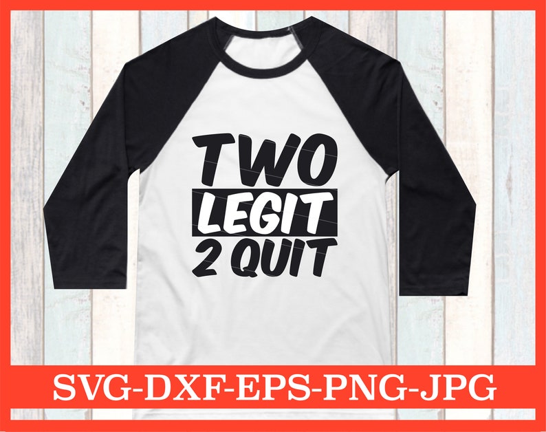 Two Legit 2 Quit SVG Two Years Old Second Birthday Boy 2nd ...