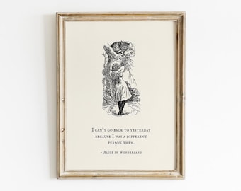 Go Back Yesterday Different Person Quote Alice In Wonderland Printable, Digital Download, Nursery Decor, Playroom Home Wall Art Vintage Gift