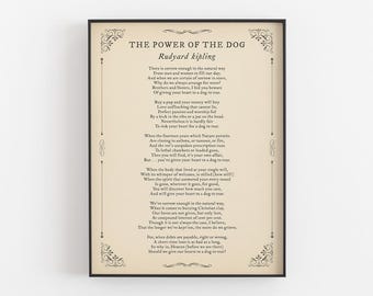 The Power Of The Dog Poem By Rudyard Kipling Printable, Life Of A Dog Print, Digital Download, Pup Tribute Wall Art, Pet Decor, Parent Gift