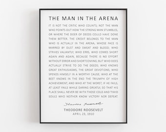 The Man In The Arena - Theodore Roosevelt Speech Printable, Digital Download, Inspiration Wall Art, Motivation Office Decor, Graduation Gift