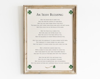 Irish Blessing Clover Celtic Prayer May The Road Rise Up Printable, Digital Download, Traditional Old Wedding Wall Art, New Home Decor, Gift