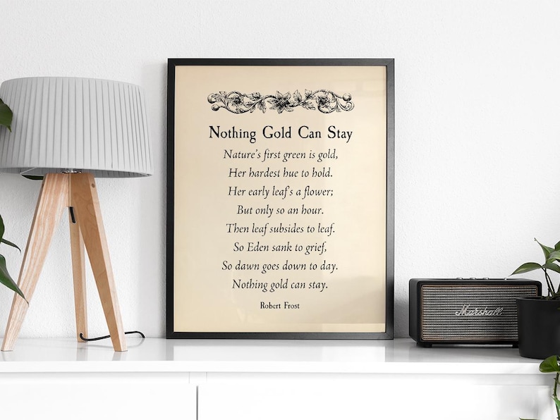 Nothing Gold Can Stay Poem by Robert Frost Printable, Digital Download ...