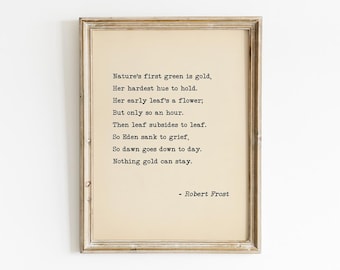 Nothing Gold Can Stay Poem By Robert Frost Printable, Digital Download, Classic Literary Wall Art, Vintage Grief Home Decor, Sympathy Gift