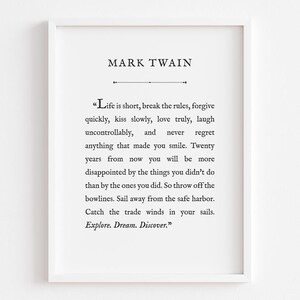 Mark Twain Livet är kort citat utskrivbart, digital nedladdning, utforska dröm upptäck äventyr segel dekor reslust väggkonst, resegåva
