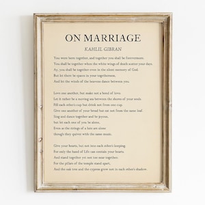 Over huwelijk gedicht Kahlil Gibran afdrukbare, digitale download, bruiloft lezing poëzie muur kunst Home romantisch advies decor verjaardag cadeau vrouw