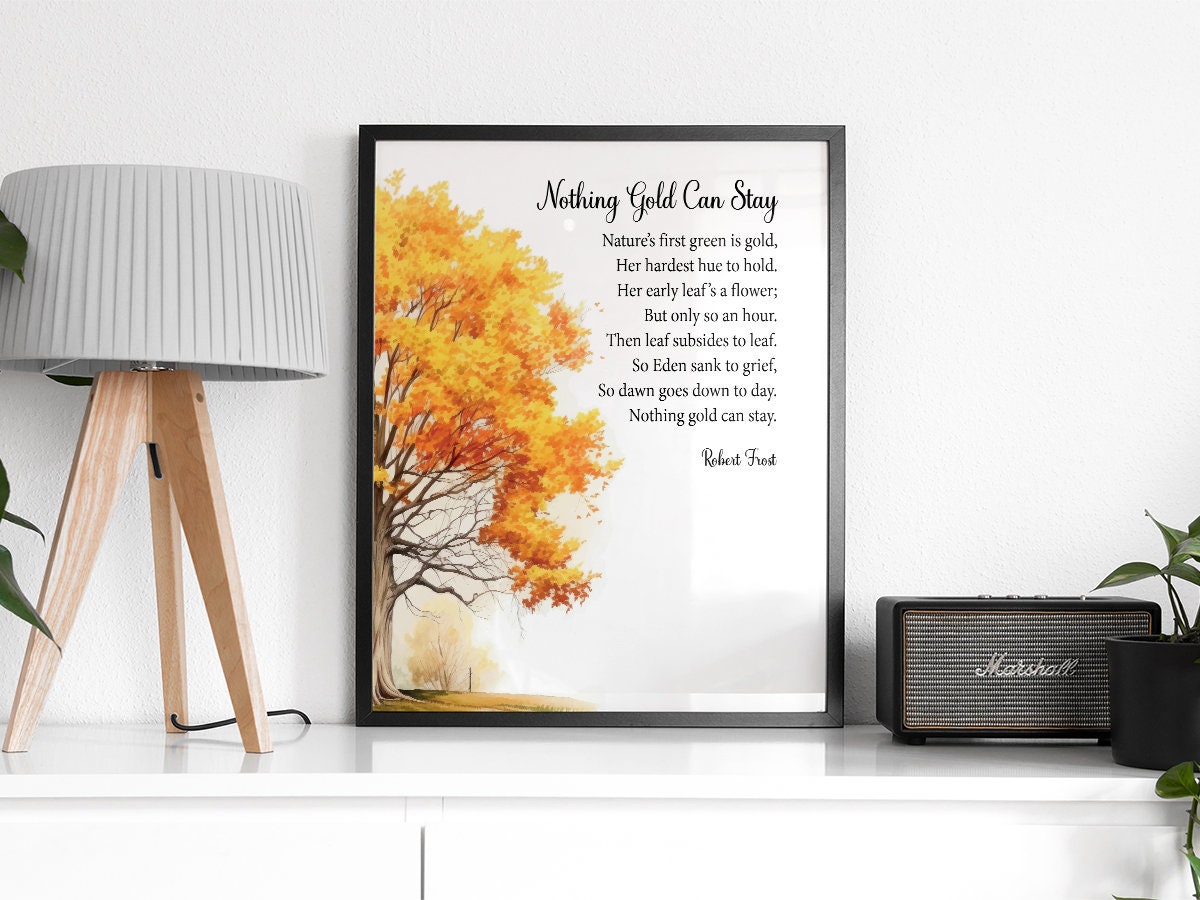 Nothing Gold Can Stay Poem by Robert Frost Printable, Digital Download ...