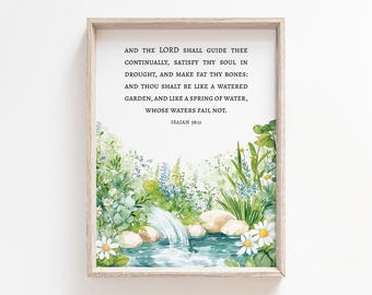 And The Lord Shall Guide Isaiah 58:11 Bible Verse Printable, Encouragement Wall Art, Digital Download Christian Spiritual Decor, Mother Gift