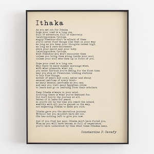 May include: Framed print featuring the poem "Ithaka" by Constantine P. Cavafy, set against a beige background. The text is in a classic serif font, enclosed in a black frame, suitable for home decor.