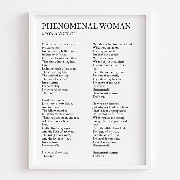 Phenomenal Woman Poem By Maya Angelou Printable, Female Empowerment, Digital Download, Feminist Poetry Wall Art Typography Decor, Women Gift