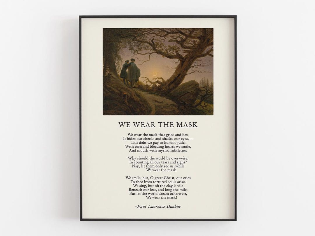 Meaning Of We Wear The Mask