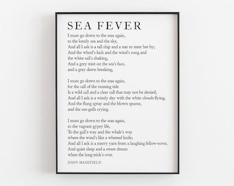 Sea Fever I Must Go Down To The Seas Again Poem By John Masefield Printable, Digital Download, Beach Wall Art, Ocean Decor, Wanderlust Gifts