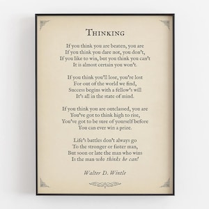May include: Framed print with the title "THINKING" and a motivational poem by Walter D. Wintle. The text is in black on a cream-colored background, framed in a black border.