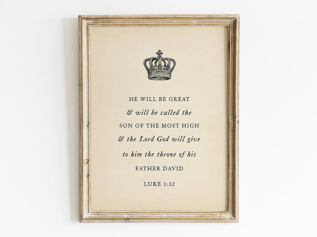 He Will Be Great Son of the Most High Luke 1:32 Bible Verse Printable ...