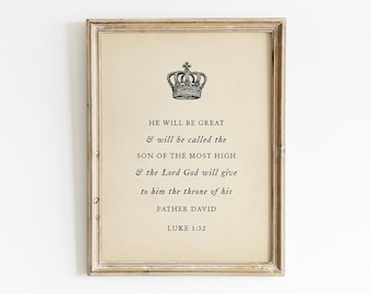 He Will Be Great Son Of The Most High Luke 1:32 Bible Verse Printable, Classic Wall Art, Digital Download, Vintage Christian Decor, Dad Gift