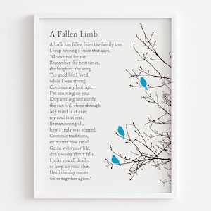 Puede incluir: Impresión enmarcada en blanco con el poema "A Fallen Limb" en texto negro. La impresión presenta un diseño de rama de árbol con tres pájaros azules. El poema trata sobre el recuerdo y el duelo.