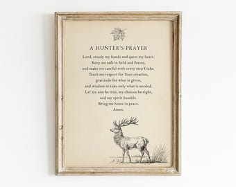 A Hunter Prayer Blessing Printable, Digital Download, Inspiration Deer Wall Art,  Christmas Farmhouse Decor, Vintage Hunting Gift For Dad