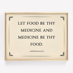 Deja que tu alimento sea tu medicina - Hipócrates Imprimible, Descarga digital, Arte de pared inspirador, Decoración de cocina, Póster de vida saludable, Regalo para mamá