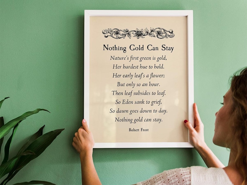 Nothing Gold Can Stay Poem by Robert Frost Printable, Digital Download ...