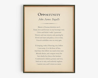 Opportunity Poem by John James Ingalls Printable, Digital Download, Inspiring Poetry Wall Art, Life Destiny Decor, Student Motivation Gift