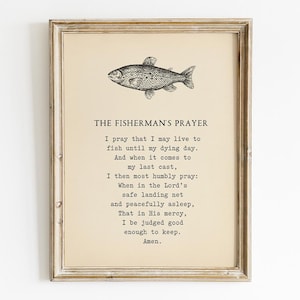 Fisherman Prayer Printable, Fly Fishing Trout Fish Wall Art, Nature Literary, Sailor Boat Ship Decor, GrandFather Gift, Gift For Fisherman
