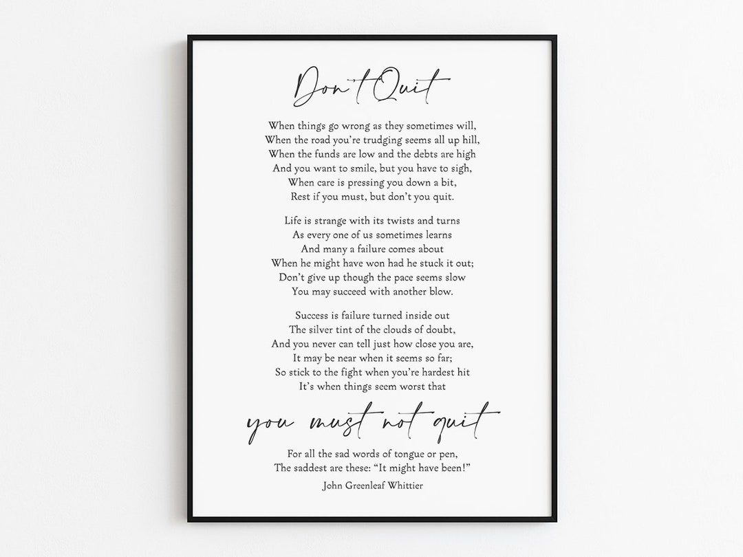 Don't Quit Poem by John Greenleaf Whittier Printable, Famous Success ...
