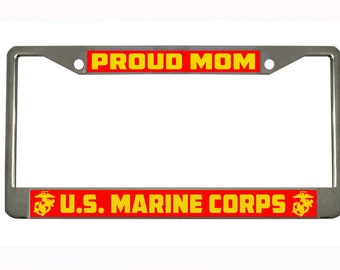 Proud US Marine MOM License Plate Frame