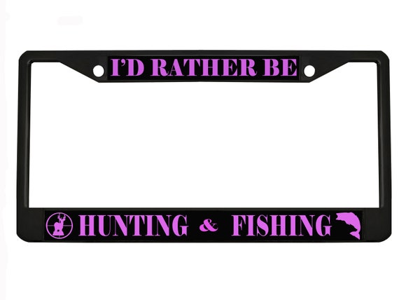 I/'D RATHER BE FISHING License Plate Frame Stainless Metal Tag Holder