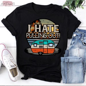 Je déteste sortir un t-shirt vintage de camping, chemise d'extérieur, chemise pour amoureux du camping, chemise parcs nationaux, cadeau de camping, chemise de famille de camping
