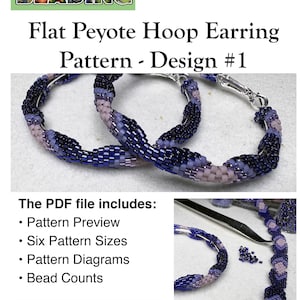 May include: A PDF pattern for Flat Peyote Hoop Earrings, Design #1. The earrings are made with blue, purple, and lavender beads. The pattern includes pattern preview, six sizes, diagrams, and bead counts. The skill level is intermediate. Instant download available.