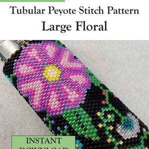 May include: A tubular peyote stitch pattern for a large floral design, featuring a black background with pink, purple, yellow, green, and blue beads. The text reads Selina's BEADING, PDF Pattern, Skill level: Intermediate, Tubular Peyote Stitch Pattern, Large Floral, and INSTANT DOWNLOAD.