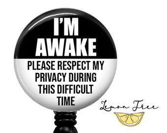 Funny I'm Awake Badge Reel: Retractable ID Holder, Nurse Gift