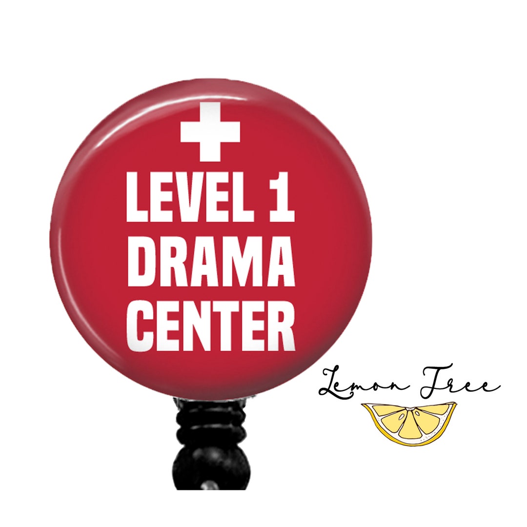 Funny Level 1 Drama Center Badge Reel Retractable Badge Holder Lanyard  Carabiner Stethoscope Name Tag Nurse Gift 