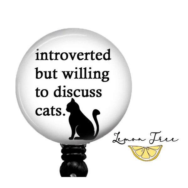 Funny Introvert Cat Lover Badge Reel  - Retractable Badge Holder - Lanyard - Carabiner - Stethoscope Name Tag - Funny Nurse Gift