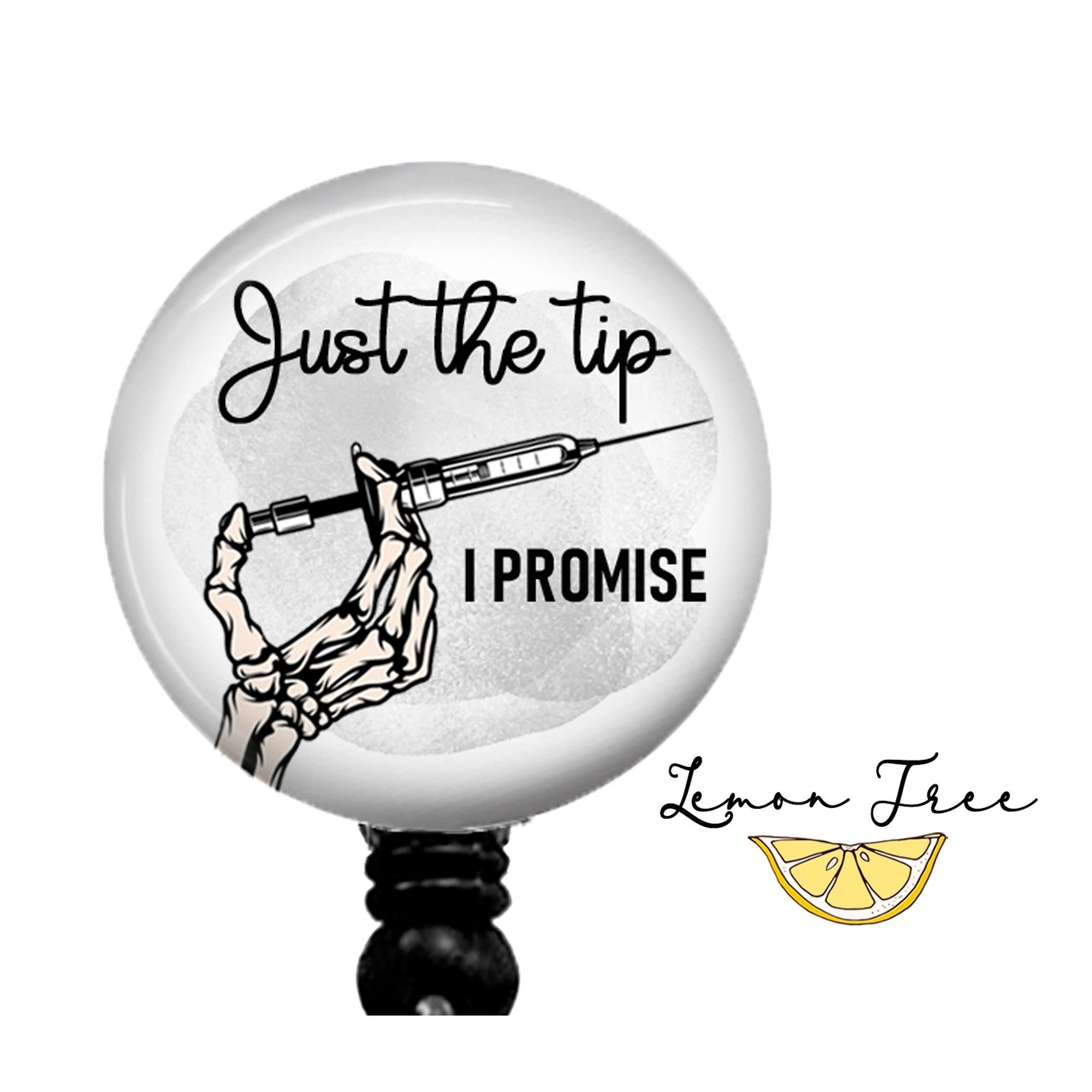 Funny Just the Tip I Promise Badge Reel Retractable Badge Holder Lanyard  Carabiner Stethoscope Name Tag Nurse Gift 