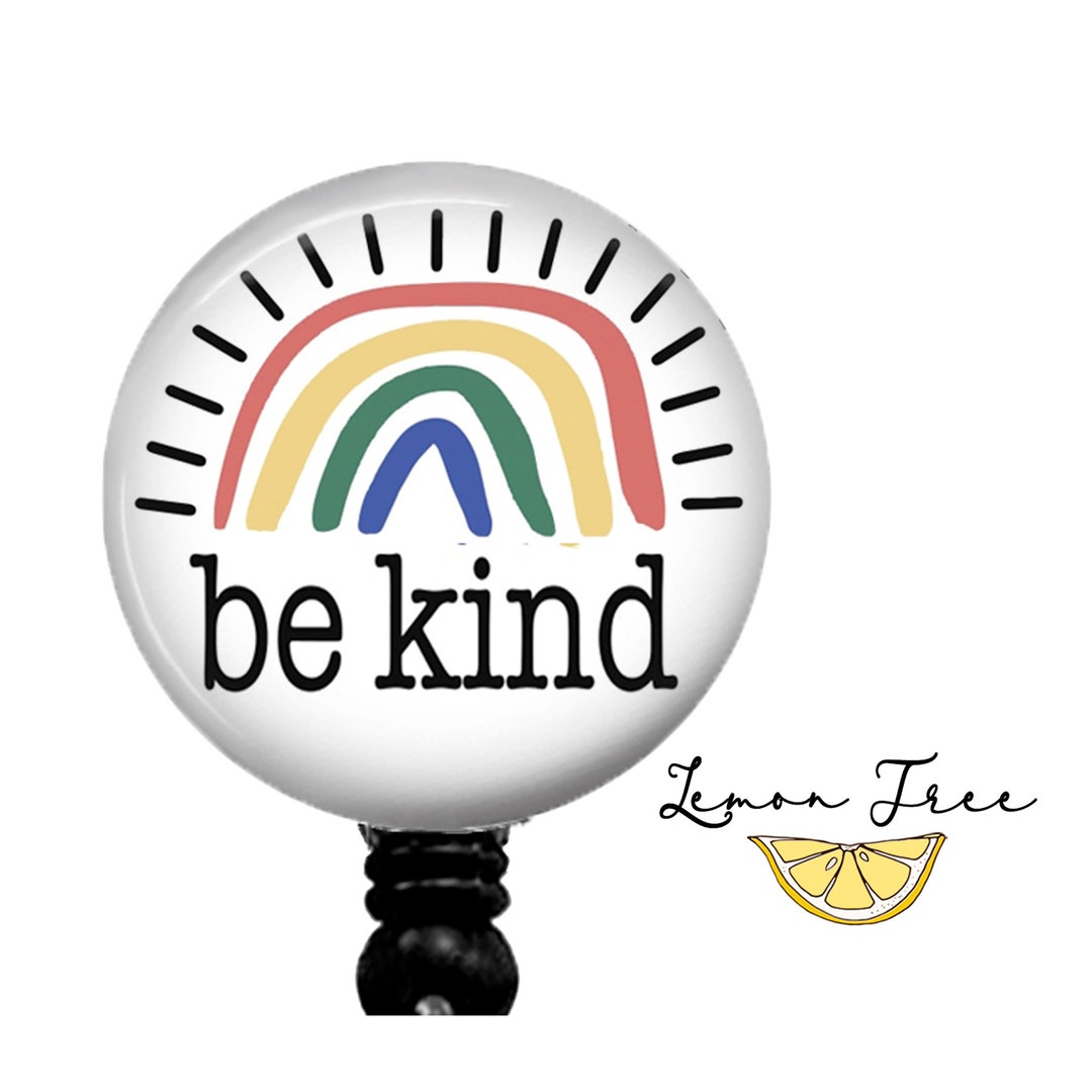 Be Kind Rainbow Badge Reel Retractable Badge Holder Lanyard Carabiner  Stethoscope Name Tag Nurse Gift 