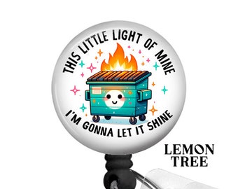 Funny Dumpster Fire This little light of Mine Badge Reel -  Retractable Badge Holder, Nurse Badge Reel, Lanyard, Carabiner, Nurse Gift