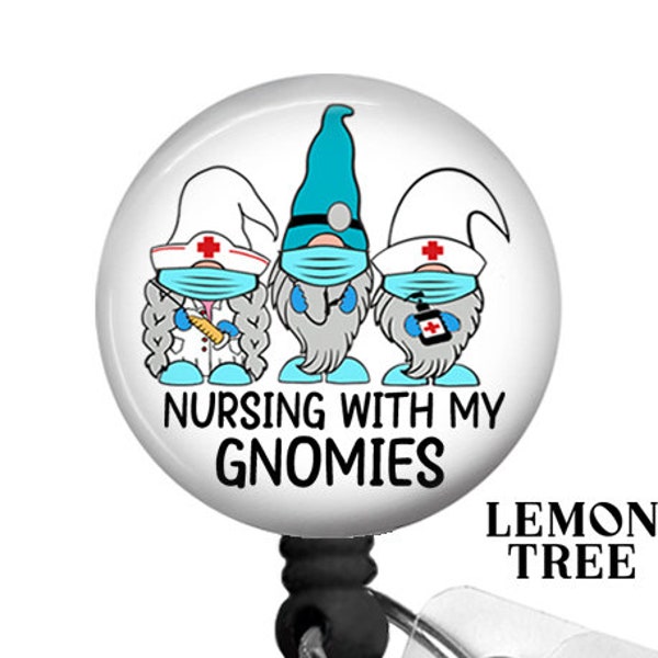 Funny Gnome Nursing with my Gnomies Nurse Badge Reel, Retractable Badge Holder, Medical Humor, ID Pull, Lanyard, Carabiner, Steth ID Tag