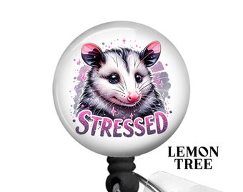 Funny Opossum Stressed  Badge Reel - Retractable Badge Holder - Lanyard - Carabiner - Stethoscope Name Tag - Funny Nurse Gift