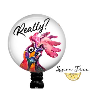 Funny Rooster Badge Reel: Retractable ID Holder - Nurse Gift