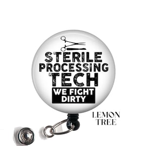 Carrete de identificación retráctil "We Fight Dirty" de Sterile Processing Tech