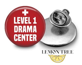 Level 1 Drama Center Pin: Funny Nurse ID Badge Pin