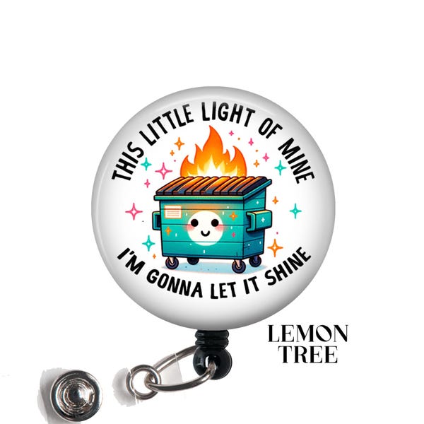 Funny Dumpster Fire Badge Reel: Retractable ID Holder, Nurse Gift